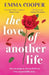 The Love of Another Life by Emma Cooper