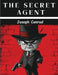 The Secret Agent by Joseph Conrad
