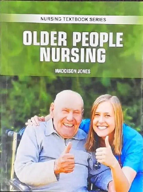Older People Nursing by Jones M.