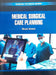 Medical Surgical Care Planning by Howard M.