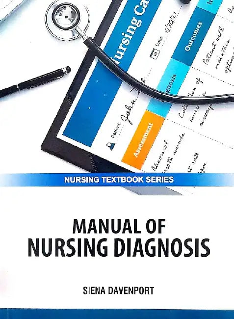 Manual of Nursing Diagnosis by Davenport S.