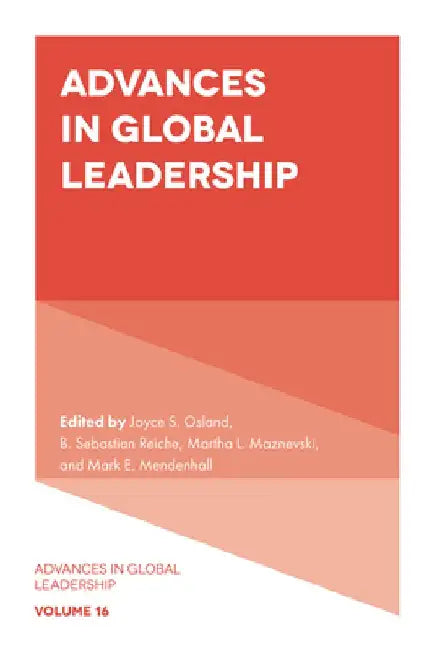 Advances in Global Leadership by Joyce S. Osland