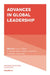 Advances in Global Leadership by Joyce S. Osland