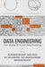 Data Engineering for Data-Driven Marketing by Balamurugan Baluswamy