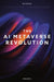 The AI Metaverse Revolution by Jeetesh Kumar
