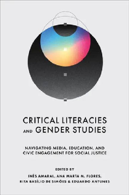 Critical Literacies and Gender Studies by Inês Amaral