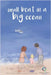 Small Boat In A Big Ocean by Price, Sam