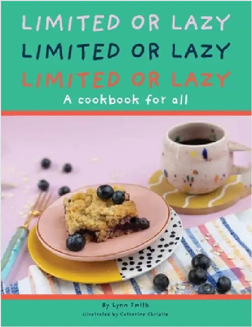 Limited Or Lazy by Smith, Lynn