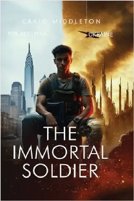 The Immortal Soldier by Middleton, Craig
