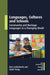 Languages, Cultures and Schools: Community and Heritage Languages in a Changing World by Ken Cruickshank, Linda Tsung