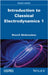 Introduction to Classical Electrodynamics, Volume 1 by Abdesselam, Boucif