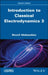 Introduction to Classical Electrodynamics 3 by Boucif Abdesselam