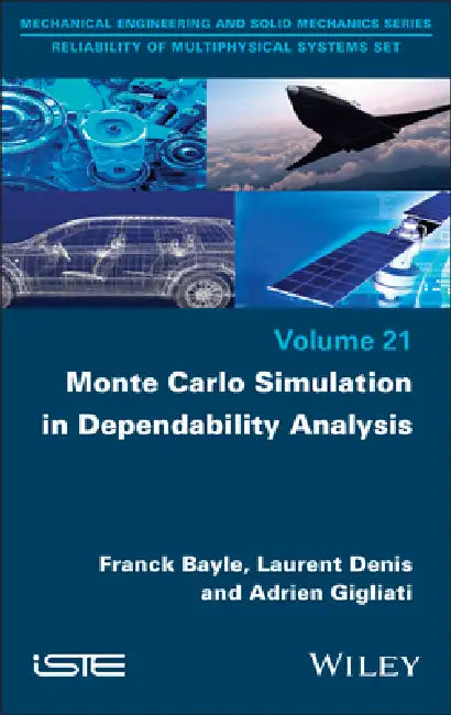 Monte Carlo Simulation in Dependability Analysis by Franck Bayle