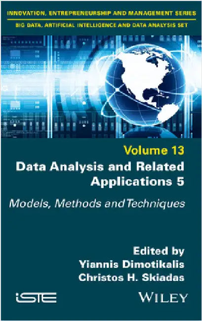 Data Analysis and Related Applications, Volume 5 by Dimotikalis, Yiannis