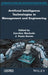 Artificial Intelligence Technologies in Management and Engineering by Carolina Machado