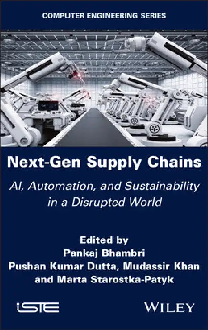 Next-Gen Supply Chains by Pankaj Bhambri