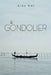 The Gondolier by Alex Hai