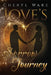 Love's Sorrow Journey by Cheryl Ware