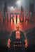 Virtual by Steve Bates