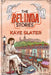 The Belinda Stories: Stories of My Time In London by Kaye Slater