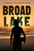 Broad Lake by James Leindecker
