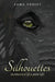 Silhouettes: Memories of a past life by Kama Poriot
