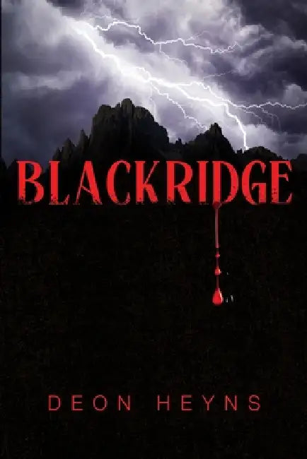 Blackridge by Deon Heyns