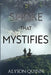 The Smoke that Mystifies by Alyson Quinn