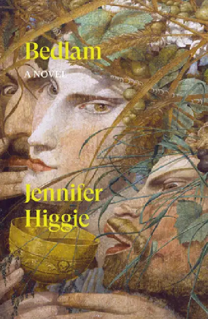 Bedlam by Jennifer Higgie