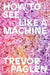How to See Like a Machine: Images After AI by Trevor Paglen