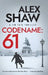 Codename: 61 by Alex Shaw
