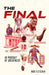The Final: In Pursuit of Greatness by Rob Fletcher