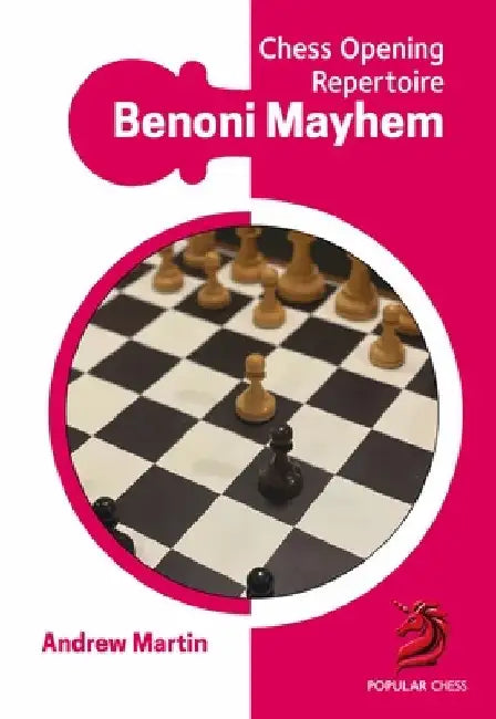 Benoni Mayhem by Andrew Martin