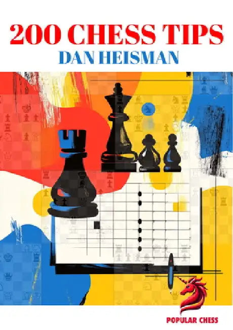 Maximize Your Chess Potential by Heisman, Dan