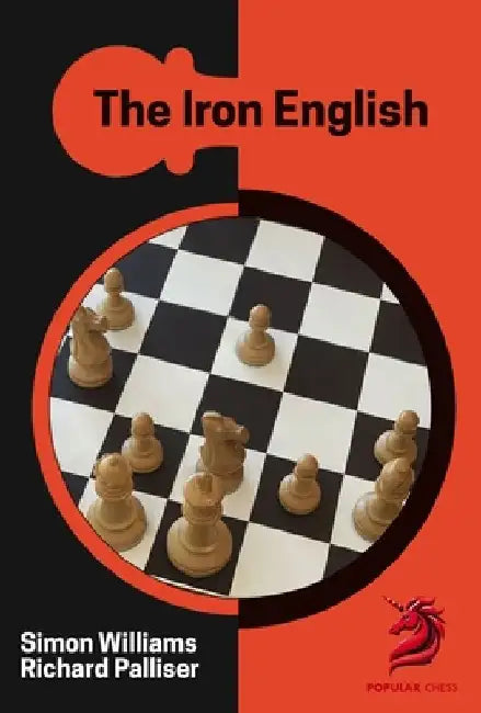The Iron English by IM Richard Palliser