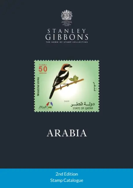 Arabia Stamp Catalogue 2nd Edition by Stanley Gibbons