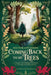 Coming Back to My Trees: Dod yn ôl at fy Nghoed by Deborah Rose Halani Hutchings