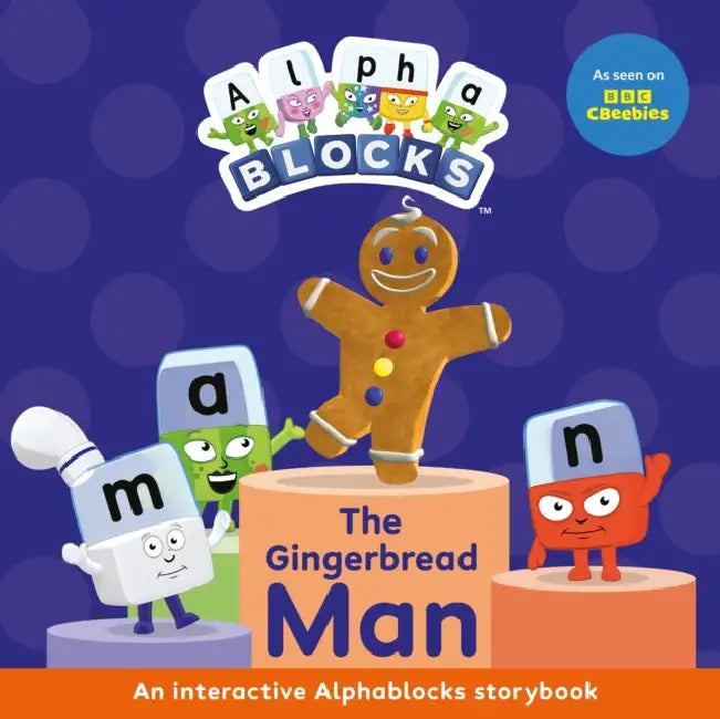 The Gingerbread Man: An Interactive Alphablocks Storybook by Alphablocks