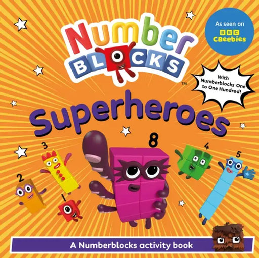 Numberblocks Superheroes: A Numberblocks Activity Book by Numberblocks