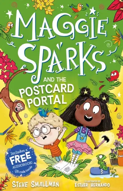Maggie Sparks and the Postcard Portal by Steve Smallman