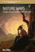 Nature Wars: Essays Around a Contested Concept by Roy Ellen