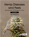 Hemp Diseases and Pests by McPartland, John