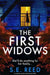 The First Widows: A Completely Unputdownable Domestic Thriller by S. E. Reed