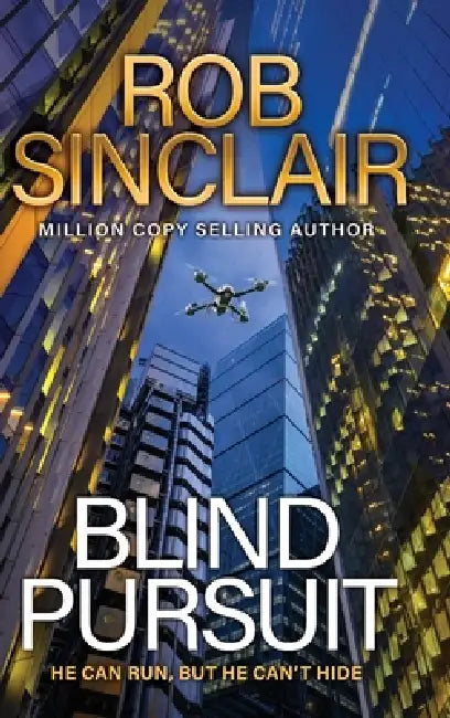 Blind Pursuit by Rob Sinclair