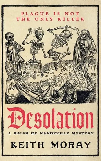 Desolation by Moray, Keith