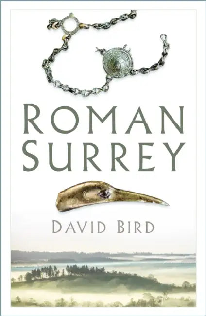 Roman Surrey by David Bird