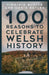 100 Reasons to Celebrate Welsh History by Virginia Butler