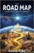 The Road Map: Escaping the Maze of Madness by David Icke