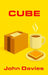 Cube by John Davies