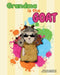 Grandma is the GOAT! by Louise Broome, Millie Broome